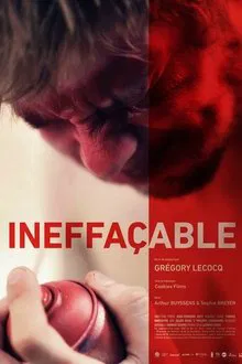 Ineffaceable movie poster