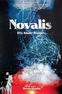 Novalis - Die blaue Blume movie poster