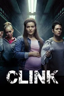Clink tv show poster