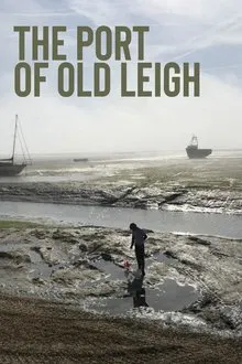 The Port of Old Leigh movie poster