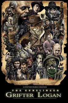 The Gunslinger Grifter Logan movie poster