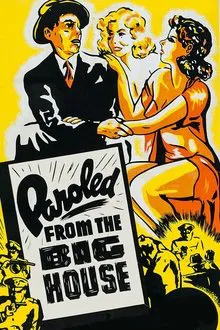 Paroled from the Big House movie poster