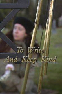 To Write and Keep Kind movie poster