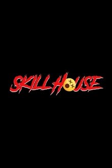 Skill House movie poster