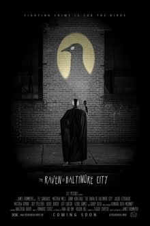 The Raven of Baltimore City movie poster