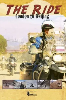The Ride London to Beijing tv show poster