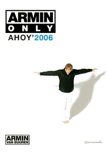 Armin Only: Ahoy' 2006 movie poster