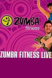 Zumba Fitness Live! movie poster