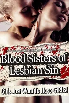 Blood Sisters of Lesbian Sin movie poster