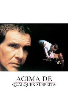 Poster do filme Acima de Qualquer Suspeita