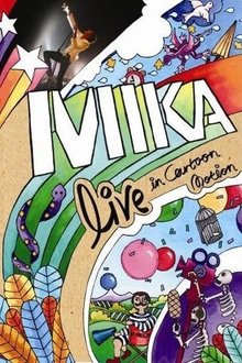 Mika: Live In Cartoon Motion (Documentary) movie poster