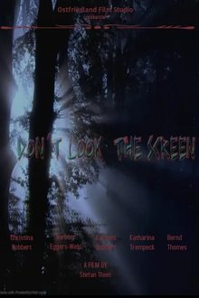 Don´t look the screen movie poster