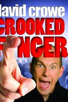 David Crowe: Crooked Finger movie poster