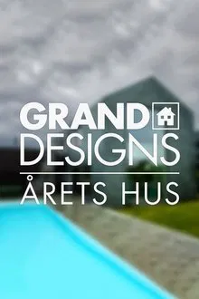 Poster da série Grand Designs - Årets hus