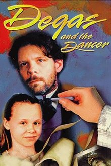 Degas and the Dancer movie poster