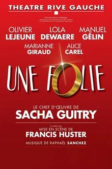 Une folie movie poster