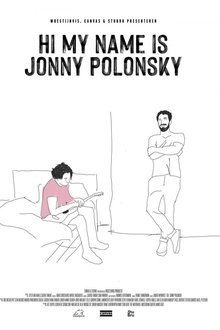Hi My Name Is Jonny Polonsky movie poster