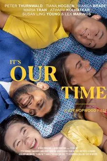 It's Our Time movie poster