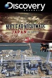 Nuclear Nightmare: Japan in Crisis movie poster