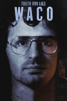 Truth and Lies: Waco movie poster