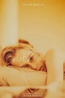 Suelta movie poster