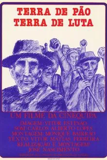 Terra de Pão, Terra de Luta movie poster