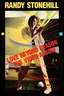 Love Beyond Reason - The Video Album movie poster