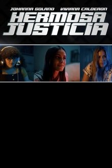 Hermosa Justicia movie poster