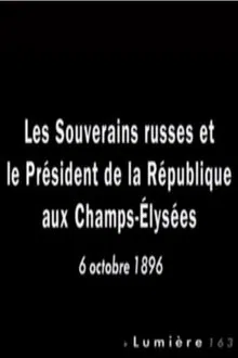 Poster do filme Paris: Les souverains russes et le président de la République aux Champs-Élysées