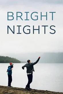 Bright Nights movie poster