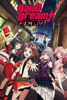BanG Dream! FILM LIVE movie poster