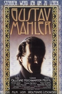 Sterben werd' ich, um zu leben - Gustav Mahler movie poster