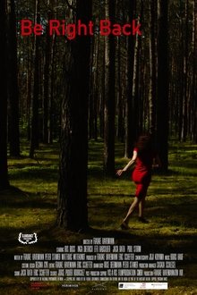 Be Right Back movie poster