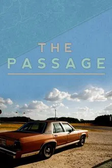 The Passage movie poster