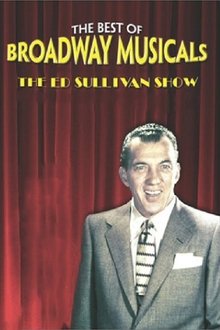 Great Broadway Musical Moments from the Ed Sullivan Show movie poster