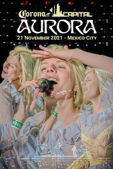 AURORA - Live at Corona Capital Festival movie poster
