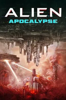 Alien Apocalypse movie poster