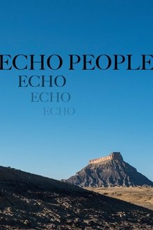 Echo People movie poster