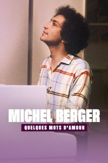 Michel Berger, quelques mots d'amour movie poster