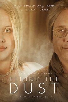 Behind The Dust movie poster