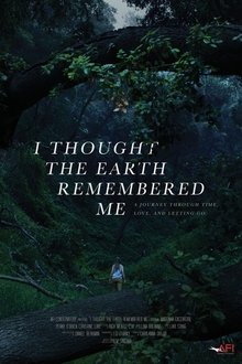 I Thought the Earth Remembered Me movie poster
