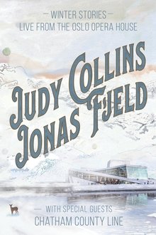 Judy Collins & Jonas Fjeld - Winter Stories: Live From the Oslo Opera House movie poster