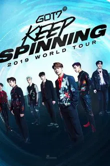 GOT7 "KEEP SPINNING" in Seoul movie poster