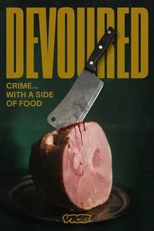 Devoured tv show poster