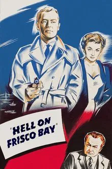 Hell on Frisco Bay movie poster