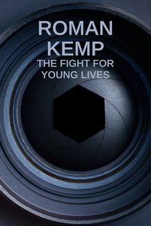 Roman Kemp: The Fight for Young Lives movie poster