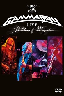 Poster do filme Gamma Ray: Skeletons & Majesties Live