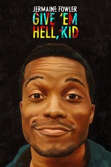Jermaine Fowler: Give 'Em Hell, Kid movie poster