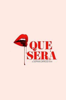 Que Sera movie poster