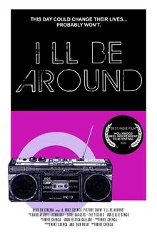 I'll Be Around movie poster